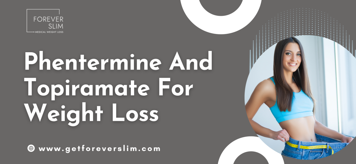 Phentermine And Topiramate For Weight Loss