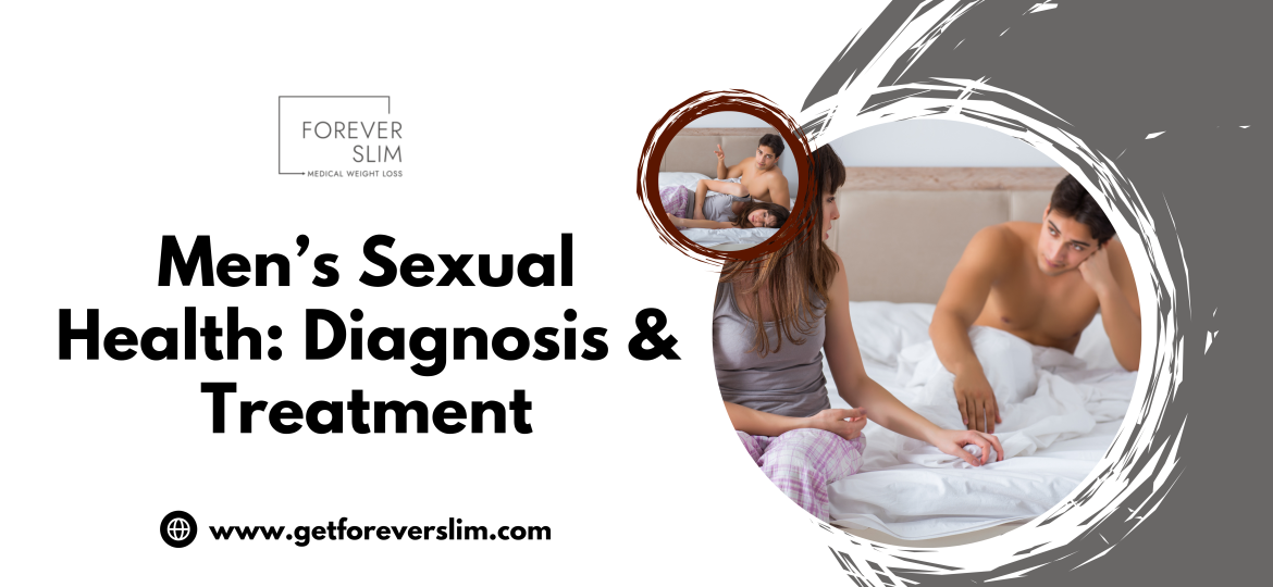 Men’s Sexual Health Diagnosis & Treatment