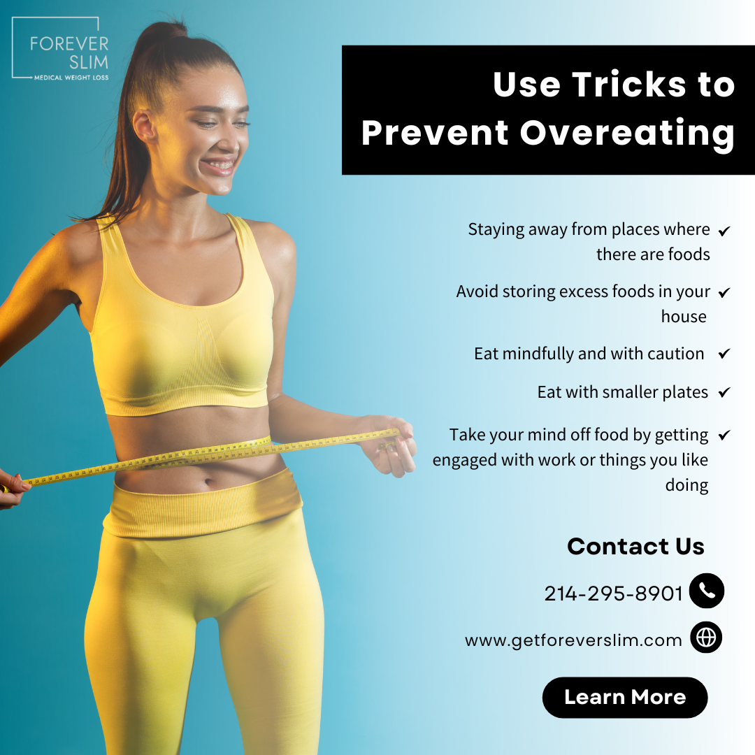 Use Tricks to Prevent Overeating