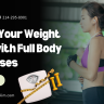 Start Your Weight Loss with Full Body Exercises